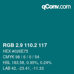 カラーコード: RGB 2.9 110.2 117 | qconv.com