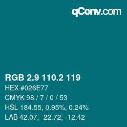 カラーコード: RGB 2.9 110.2 119 | qconv.com