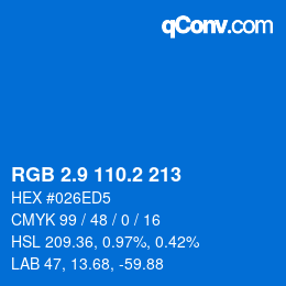 Farbcode: RGB 2.9 110.2 213 | qconv.com
