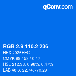 Color code: RGB 2.9 110.2 236 | qconv.com
