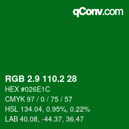 カラーコード: RGB 2.9 110.2 28 | qconv.com