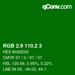カラーコード: RGB 2.9 110.2 3 | qconv.com