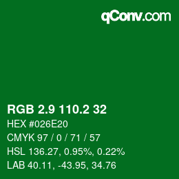 カラーコード: RGB 2.9 110.2 32 | qconv.com