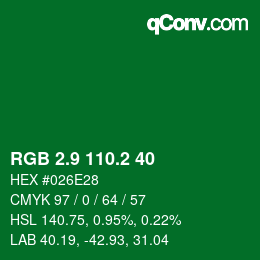カラーコード: RGB 2.9 110.2 40 | qconv.com