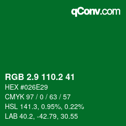 カラーコード: RGB 2.9 110.2 41 | qconv.com