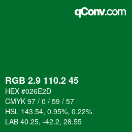 カラーコード: RGB 2.9 110.2 45 | qconv.com