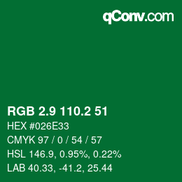カラーコード: RGB 2.9 110.2 51 | qconv.com