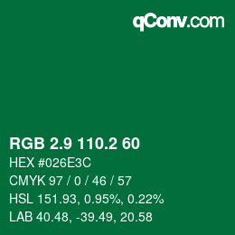 カラーコード: RGB 2.9 110.2 60 | qconv.com