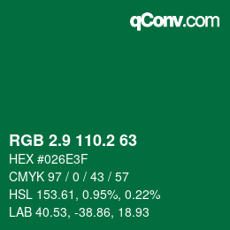 カラーコード: RGB 2.9 110.2 63 | qconv.com