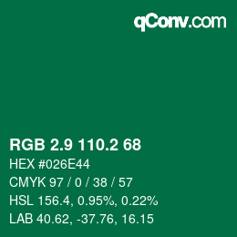 カラーコード: RGB 2.9 110.2 68 | qconv.com