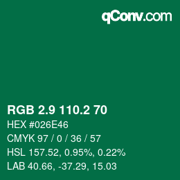 カラーコード: RGB 2.9 110.2 70 | qconv.com