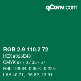 カラーコード: RGB 2.9 110.2 72 | qconv.com