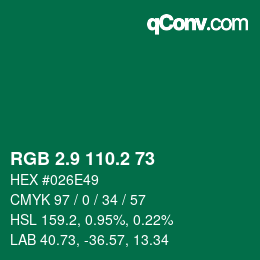 カラーコード: RGB 2.9 110.2 73 | qconv.com