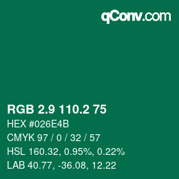 カラーコード: RGB 2.9 110.2 75 | qconv.com