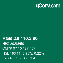 カラーコード: RGB 2.9 110.2 80 | qconv.com