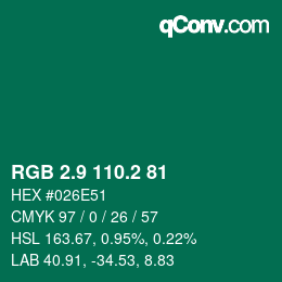 カラーコード: RGB 2.9 110.2 81 | qconv.com