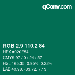 カラーコード: RGB 2.9 110.2 84 | qconv.com
