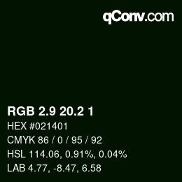 Color code: RGB 2.9 20.2 1 | qconv.com