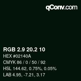 Color code: RGB 2.9 20.2 10 | qconv.com