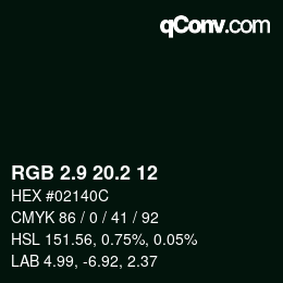 Color code: RGB 2.9 20.2 12 | qconv.com