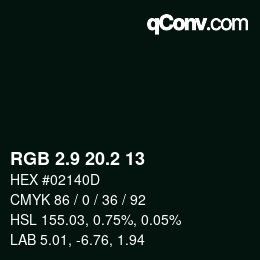 Color code: RGB 2.9 20.2 13 | qconv.com