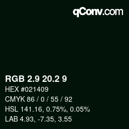 カラーコード: RGB 2.9 20.2 9 | qconv.com
