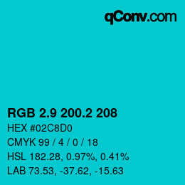 カラーコード: RGB 2.9 200.2 208 | qconv.com