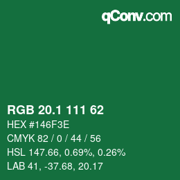 カラーコード: RGB 20.1 111 62 | qconv.com