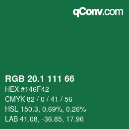 カラーコード: RGB 20.1 111 66 | qconv.com