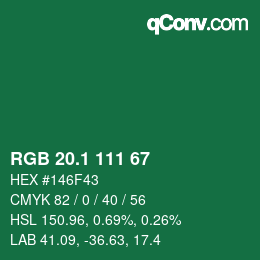カラーコード: RGB 20.1 111 67 | qconv.com