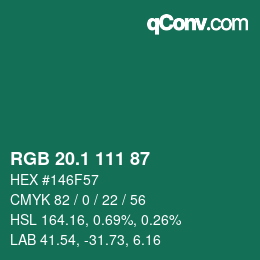 カラーコード: RGB 20.1 111 87 | qconv.com