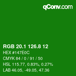 カラーコード: RGB 20.1 126.8 12 | qconv.com