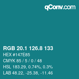 カラーコード: RGB 20.1 126.8 133 | qconv.com