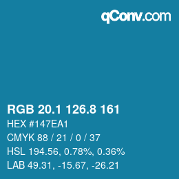 カラーコード: RGB 20.1 126.8 161 | qconv.com