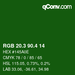 カラーコード: RGB 20.3 90.4 14 | qconv.com