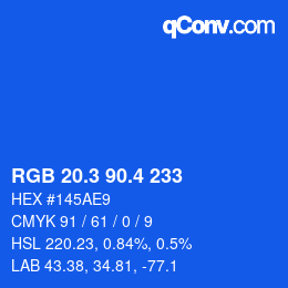カラーコード: RGB 20.3 90.4 233 | qconv.com