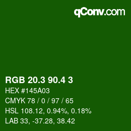 カラーコード: RGB 20.3 90.4 3 | qconv.com