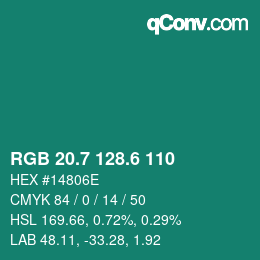 カラーコード: RGB 20.7 128.6 110 | qconv.com