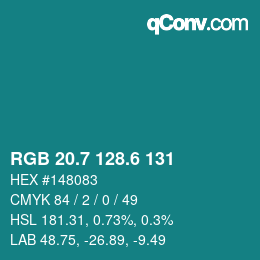 カラーコード: RGB 20.7 128.6 131 | qconv.com