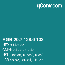 カラーコード: RGB 20.7 128.6 133 | qconv.com