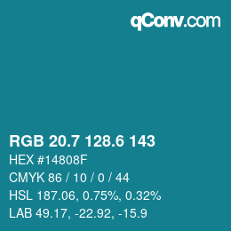 カラーコード: RGB 20.7 128.6 143 | qconv.com