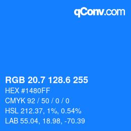 カラーコード: RGB 20.7 128.6 255 | qconv.com