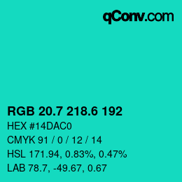 カラーコード: RGB 20.7 218.6 192 | qconv.com