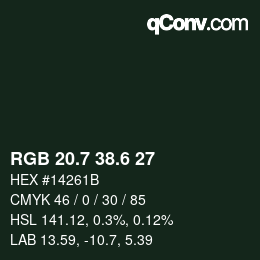 カラーコード: RGB 20.7 38.6 27 | qconv.com