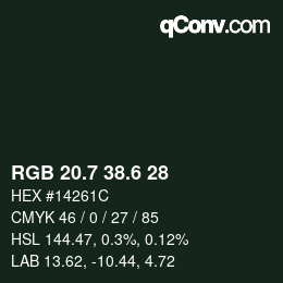 カラーコード: RGB 20.7 38.6 28 | qconv.com