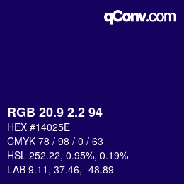 カラーコード: RGB 20.9 2.2 94 | qconv.com