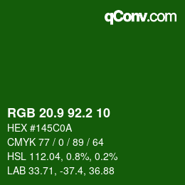 カラーコード: RGB 20.9 92.2 10 | qconv.com