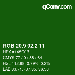 カラーコード: RGB 20.9 92.2 11 | qconv.com