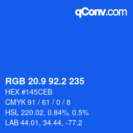 カラーコード: RGB 20.9 92.2 235 | qconv.com
