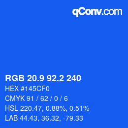 カラーコード: RGB 20.9 92.2 240 | qconv.com